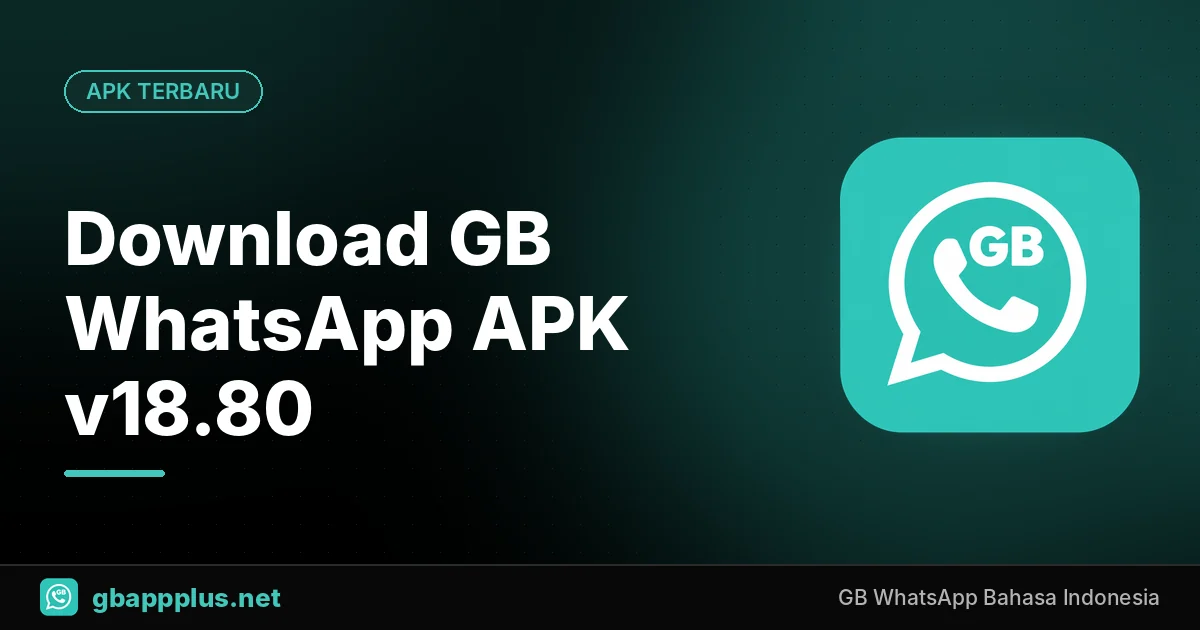 Download GB WhatsApp APK versi terbaru untuk Android