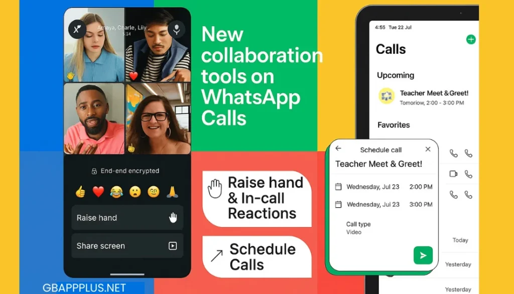 WhatsApp group call update with schedule calls, raise hand feature, and live emoji reactions on screen